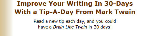 Mark Twain | Improve Your Writing In 30 Days